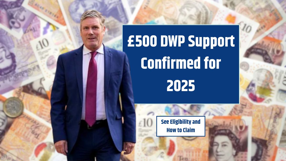 £500 Payout Confirmed By DWP
