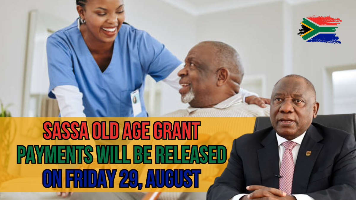 August 2025 SASSA Old Age Grant