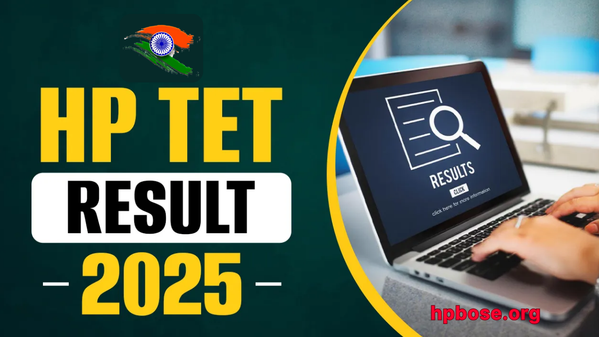 HPBOSE HP TET Result 2025 Released