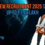 ISRO Recruitment 2025