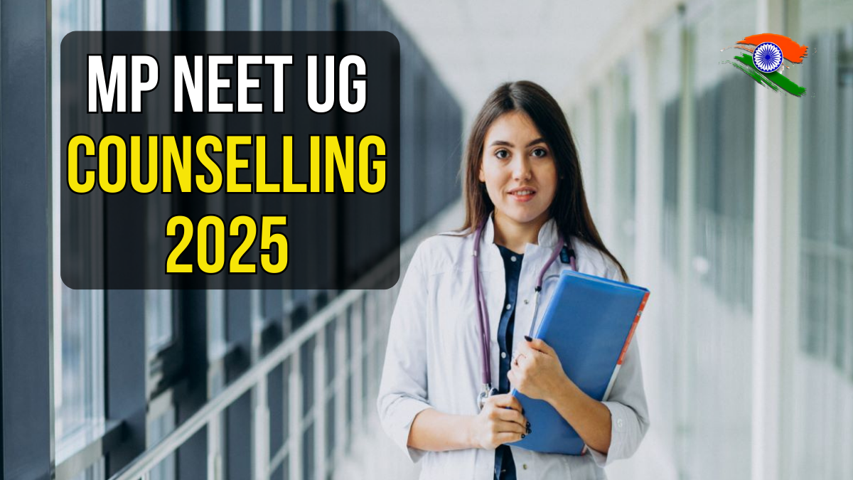 MP NEET UG Counselling 2025