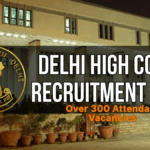 Delhi High Court Recruitment 2025