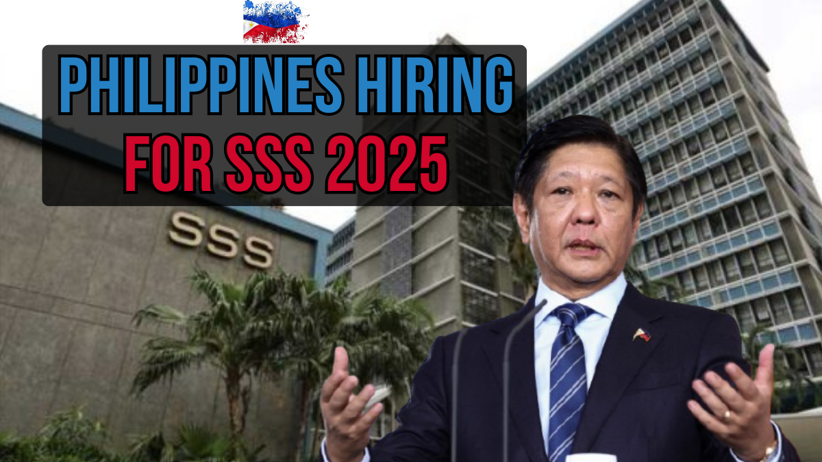 Philippines Hiring For SSS 2025: Check New Recruitments, Eligibility, Salary & Last Date
