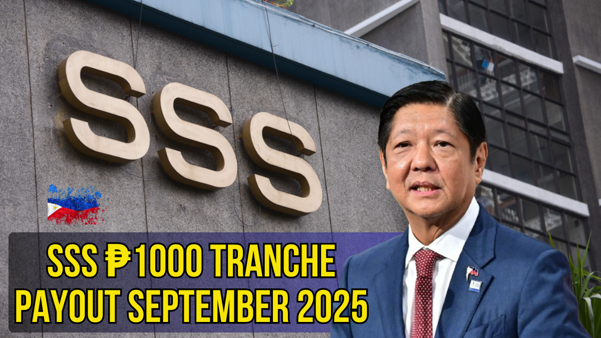 SSS ₱1000 Tranche Payout September 2025: Eligibility and Distribution Explained