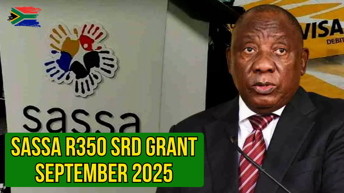 SASSA R350 SRD Grant September 2025: Payment Dates, Eligibility, and Full Details