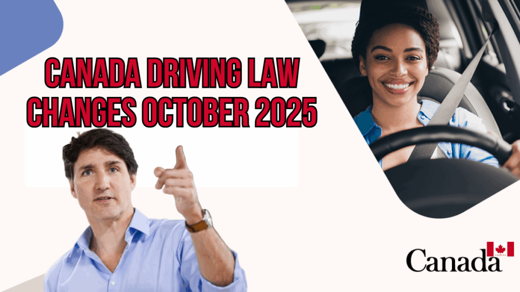Canada Driving Law Changes October 2025
