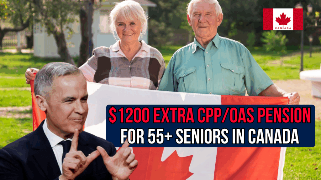 $1200 Extra CPP/OAS Pension in September 2025 for 55+ Seniors in Canada