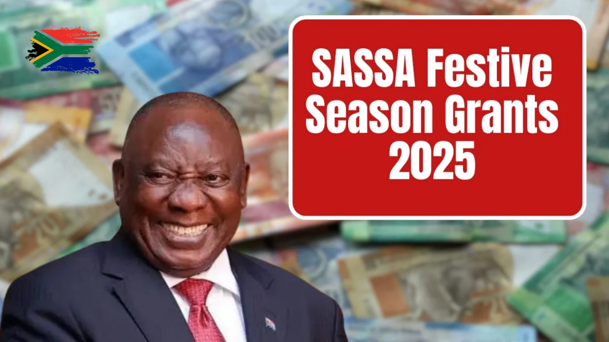 SASSA Festive Season Grants 2025: Early Payment Dates, Eligibility, and Key Updates