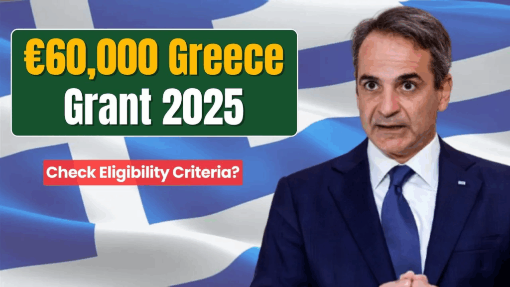 €60000 Grant Program By Greece 2025