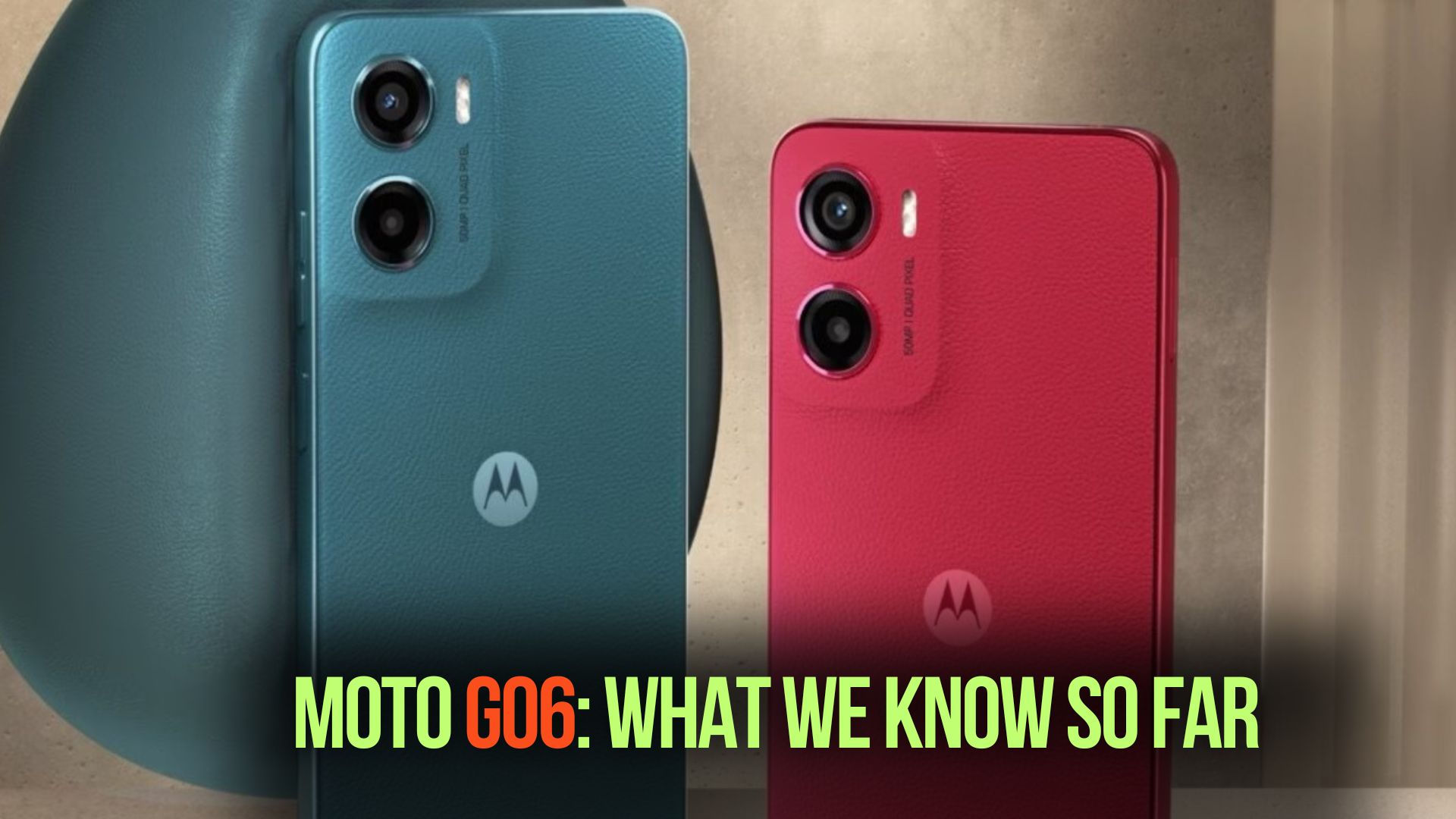 Moto G06: What We Know So Far